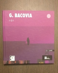 RAR - GEORGE BACOVIA - CARTE + CD foto