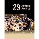 29 - A bajnokok k&ouml;nyve - Budai L&aacute;szl&oacute;