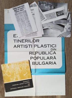 Expozitia tinerilor artisti plastici Republica Populara Bulgaria/ lot foto, afis foto