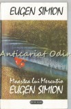 Moartea lui Mercutio - Eugen Simion, Nemira, 1993, Studii literare, critica literara, Totem, 350 pagini