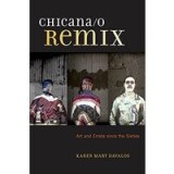 Chicana/o Remix