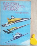 Industria aeronautica moderna Gheorghe Zarioiu