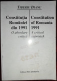 Constituţia Rom&acirc;niei din 1991, o abordare critică-editie bilingva romano-engleza
