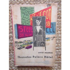 ANDRE MAUROIS - THANATOS PALACE HOTEL
