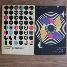 I. I. Perelman - Fizica distractiva 2 volume