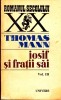 AS - THOMAS MANN - IOSIF SI FRATII SAI ( 1,2,3 VOL)
