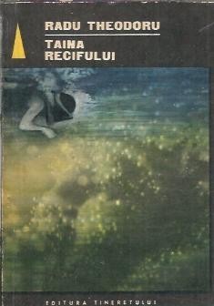 Taina recifului - Radu Theodoru