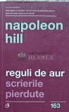 Reguli de aur. Scrierile pierdute - 2018 - Napoleon Hill (@C15)