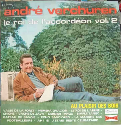 Disc vinil, LP. Le Roi De L&amp;#039;accordeon Vol. 2-ANDRE VERCHUREN foto