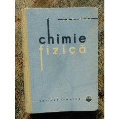 CHIMIE FIZICA - V.A. KIREEV, 1962