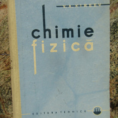 CHIMIE FIZICA - V.A. KIREEV, 1962