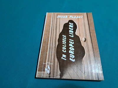&amp;Icirc;N CULISELE EUROPEI LIBERE / JACOB POPPER /1992 * J foto