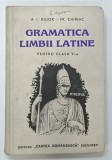 GRAMATICA LIMBII LATINE PENTRU CLASA A V - A de A . I . BUJOR si FR . CHIRIAC , 1944