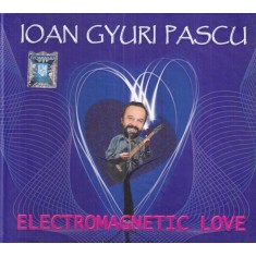 Ioan Gyuri Pascu - Electromagnetic Love