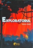 Katherine Rundell - Exploratorul