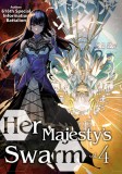 Her Majesty&#039;s Swarm: Volume 4
