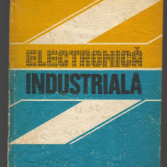 C8822 ELECTRONICA INDUSTRIALA - E. CEANGA, A. SAIMUC, E. BANU