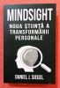 Mindsight. Noua stiinta a transformarii personale - Daniel J. Siegel, 2021, Herald