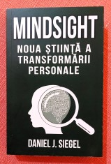 Mindsight. Noua stiinta a transformarii personale. Editura Herald, 2021 - Daniel J. Siegel foto