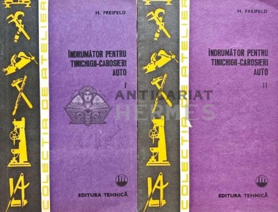 Indrumator pentru tinichigii-carosieri auto (2 volume) - 1981 - H. Freifeld (K255) foto