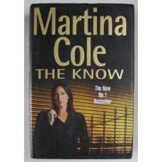 THE KNOW by MARTINA COLE , 2003