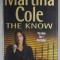 THE KNOW by MARTINA COLE , 2003
