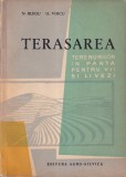 N. Blegu, D. Voicu - Terasarea terenurilor in panta pentru vii si livezi
