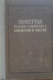 Indreptar pentru fabricarea Caramizilor si Tiglelor I. A. Bulavin, P. D. Goncear