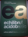 Echilibrul acidobazic - Iulian Mincu, C. Ionescu-Tirgoviste
