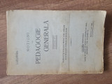 I. Gavanescul - Notiuni de Pedagogie Generala, Ed. IV-A, 1927