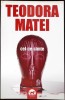 CEL CE SIMTE-TEODORA MATEI-351745