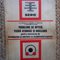 Probleme de optica, fizica atomica si nucleara - I.M. Popescu, G. Ionescu