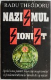 Nazismul sionist &ndash; Radu Theodoru (coperta putin uzata)