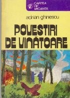 Povestiri de Vinatoare foto