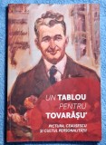 Un tablou pentru tovarasu' - Cornel Constantin Ilie