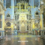 The USSR Ministry Of Culture Chamber Choir, Irina Arkhipova &ndash; Russian Sacred