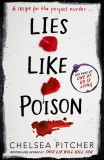 Lies Like Poison | CHELSEA PITCHER, Simon &amp; Schuster