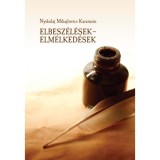 Elbesz&eacute;l&eacute;sek - elm&eacute;lked&eacute;sek - Nyikolaj Mihajlovics Karamzin
