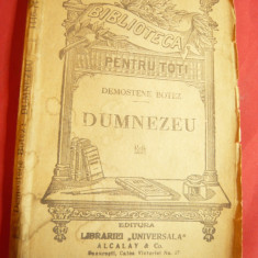 Demostene Botez - Dumnezeu - BPT 1446-1447 Libraria Univ.Alcalay ,136 pag