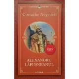 Costache Negruzzi - Alexandru Lapusneanul (Editia: 2018)