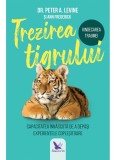 Trezirea tigrului - Peter A. Levine - Editura ForYou