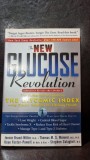 The new glucose revolution - the authoritative guide to the glycemic index