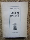 Radu Tudoran - Dunarea Revarsata