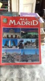 ALL MADRID (GHID TURISTIC MADRID)