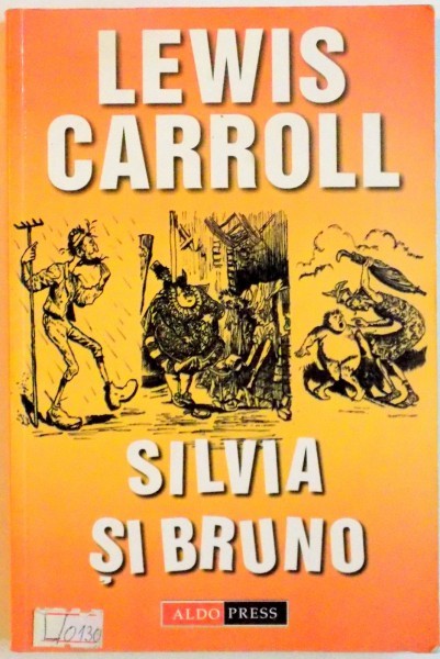 SILVIA SI BRUNO de LEWIS CARROLL