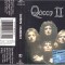 Caseta Queen &lrm;&ndash; Queen II, originala, holograma, sigilata