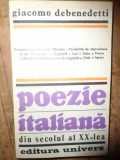 Poezie Italiana Din Secolul Al Xx-lea - Giacomo Debenedetti ,538686, Univers