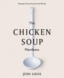 Chicken Soup Manifesto | Jenn Louis, Hardie Grant Books