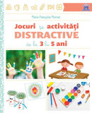 Jocuri și activități distractive de la 3 la 5 ani - Paperback brosat - Marie-Fran&ccedil;oise Mornet - Didactica Publishing House