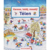 Keress, tal&aacute;lj, mes&eacute;lj! - T&eacute;len - Susanne Gernh&auml;user